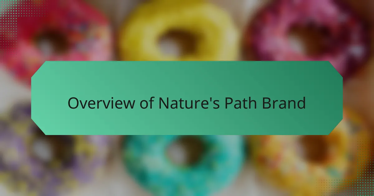 Overview of Nature's Path Brand